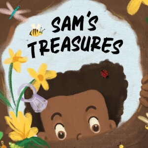 Sam’s Treasures - Readalong Books for Kids