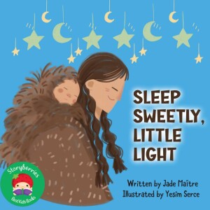 Sleep Sweetly, Little Light - Gentle Lullaby Bedtime Poems