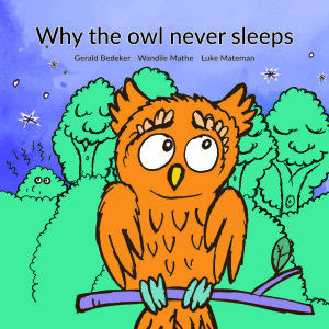 Why The Owl Never Sleeps - Folk Tales for Kids