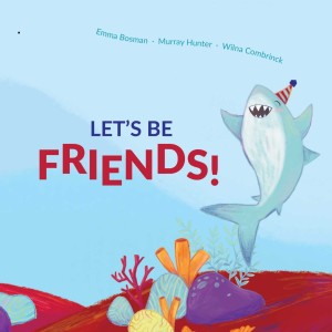 Let’s Be Friends! Funny Cute Stories for Children
