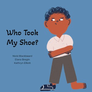 Who Took My Shoe? Very Short Stories for Kids