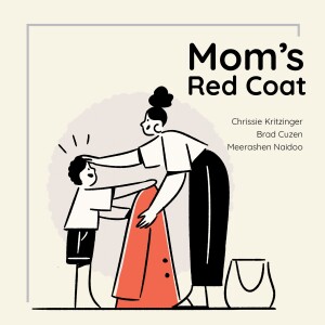 Mom’s Red Coat - Simple Bedtime Stories for Babies