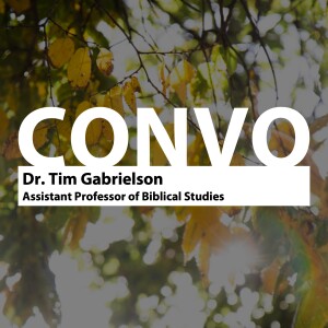 Keynote Convocation • Dr. Tim Gabrielson