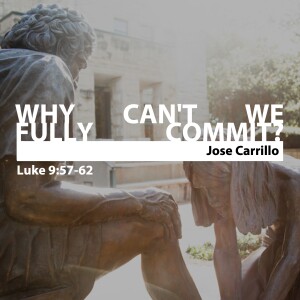 Why Can’t We Fully Commit? • Jose Carrillo