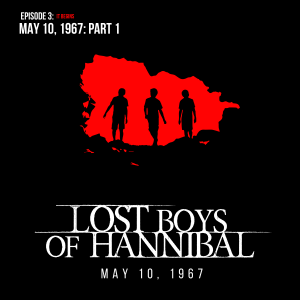 Episode 3: May 10, 1967 Part: I