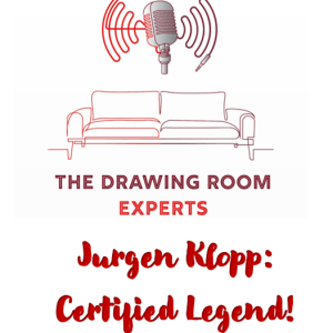Episode 131: Jurgen Klopp | Certified Legend!
