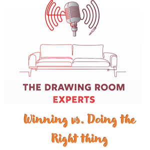 Episode 136: Winning vs. Doing the Right thing