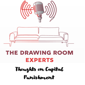 Episode 39: Thoughts on Capital Punishment