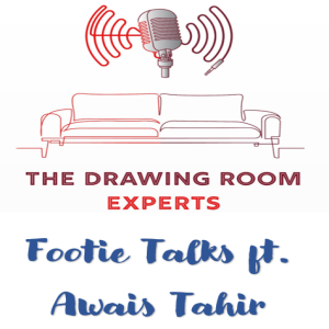 Episode 95: Footie talks ft. Awais Tahir