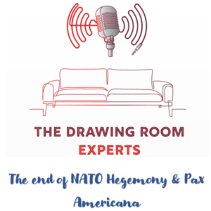 Episode 90: The end of NATO Hegemony & Pax Americana