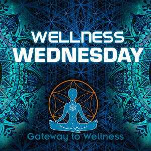 Introduction to Wellness Wednesday