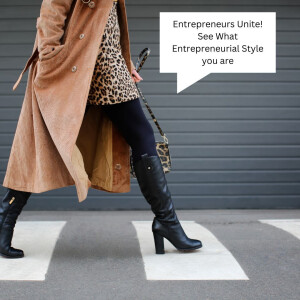Entrepreneurs Unite! See What Entrepreneurial Style you are