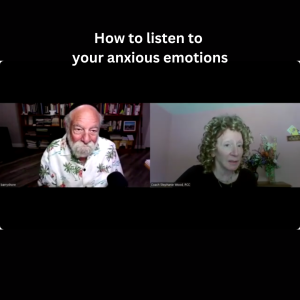 How to listen to your anxious emotions