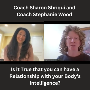 Is it True that you can have a Relationship with your Body’s Intelligence?