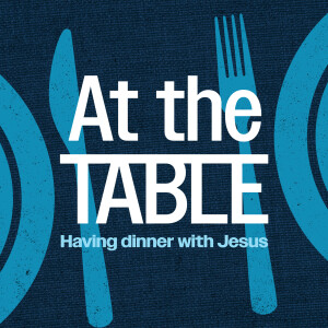 At the Table // Part 3