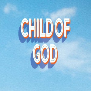 Child of God