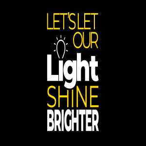 Let's Let Our Light Shine