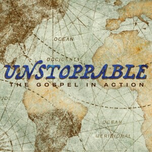 Unstoppable - Part 1: Holy Spirit's Power