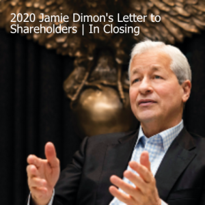 2020 Jamie Dimon's Letter to Shareholders | In Closing