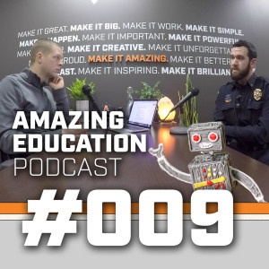 #009 - Police in Schools with Officer Don Johnsen