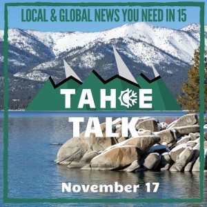 Tahoe Talk - 11/17/20