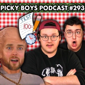 The Five Minute IQ Test (World’s Fastest!) - Picky Boys Podcast #293