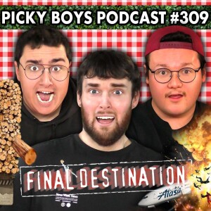 My Water Bottle Almost Ended Me!!! - Picky Boys Podcast #309