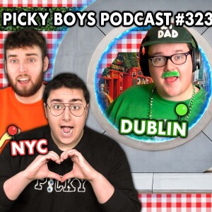 This Portal In NYC Is Getting Out of Hand!!! - Picky Boys Podcast #323