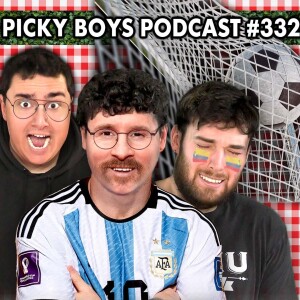 Danny Thinks He Can Play Pro Sports! - Picky Boys Podcast #332