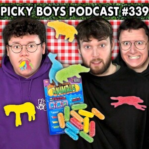 We Grew a Tiger In Our Stomach!!! - Picky Boys Podcast #339