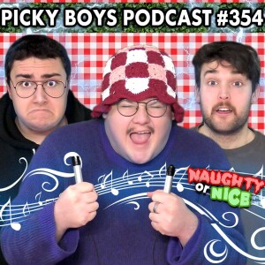 Electric Shock SYMPHONY- Picky Boys Podcast #354