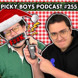This Is What You Get When You Have Strict Parents!!! - Picky Boys Podcast #255