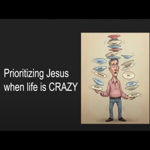 Prioritizing Jesus | Jason Reilly