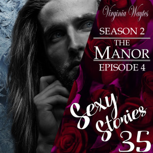 35 - The Manor s02e04 - Taking a Mate: A Dragon's Passion