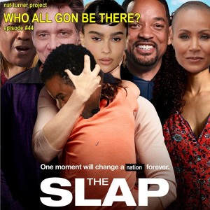 Episode 44: The Slap