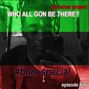 Episode 26: Black History Month Special