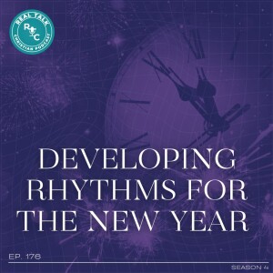 176: Rhythms For the New Year