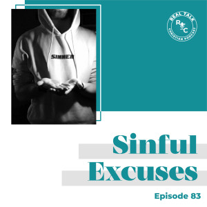 083: Sinful Excuses