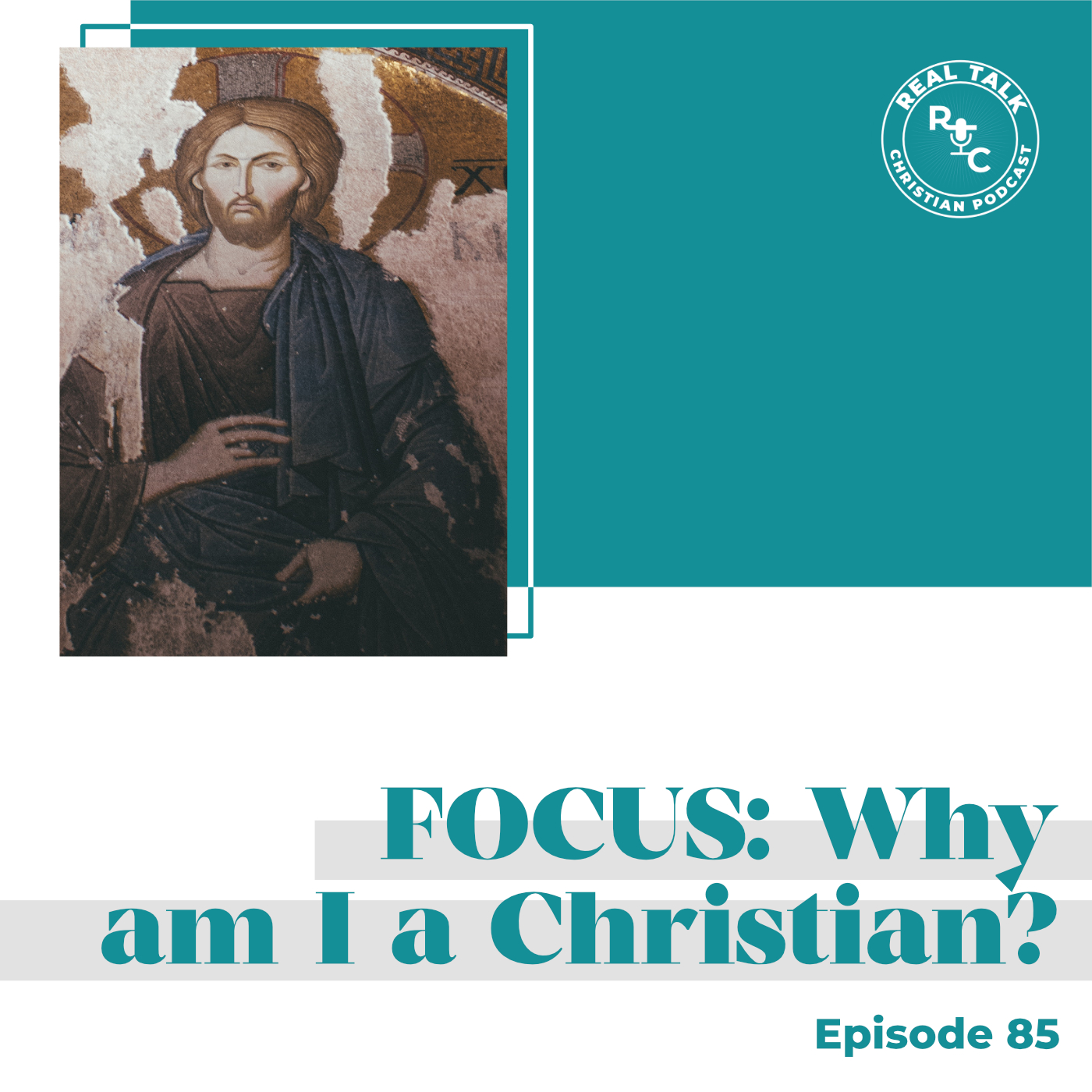 Real Talk Christian Podcast