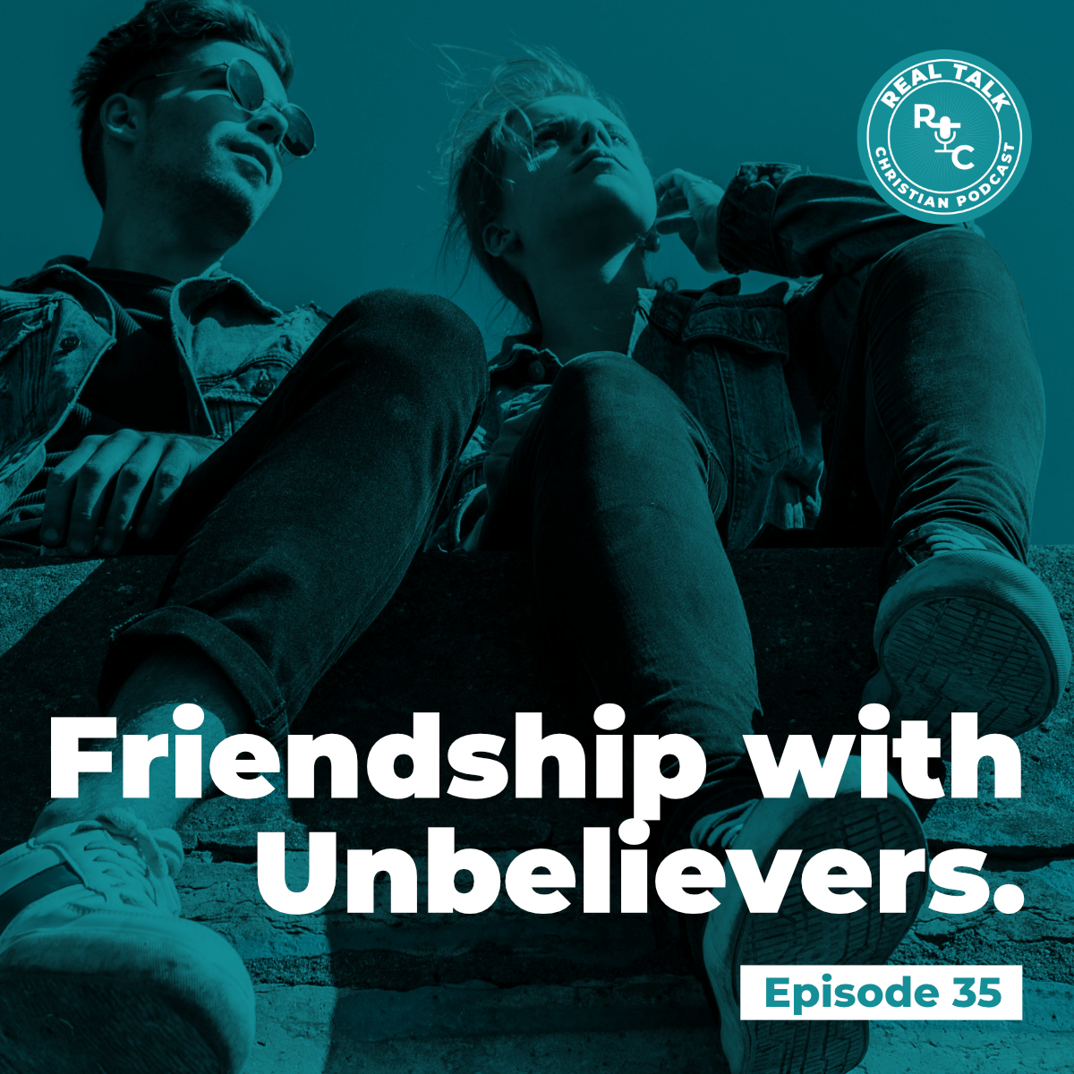 Real Talk Christian Podcast