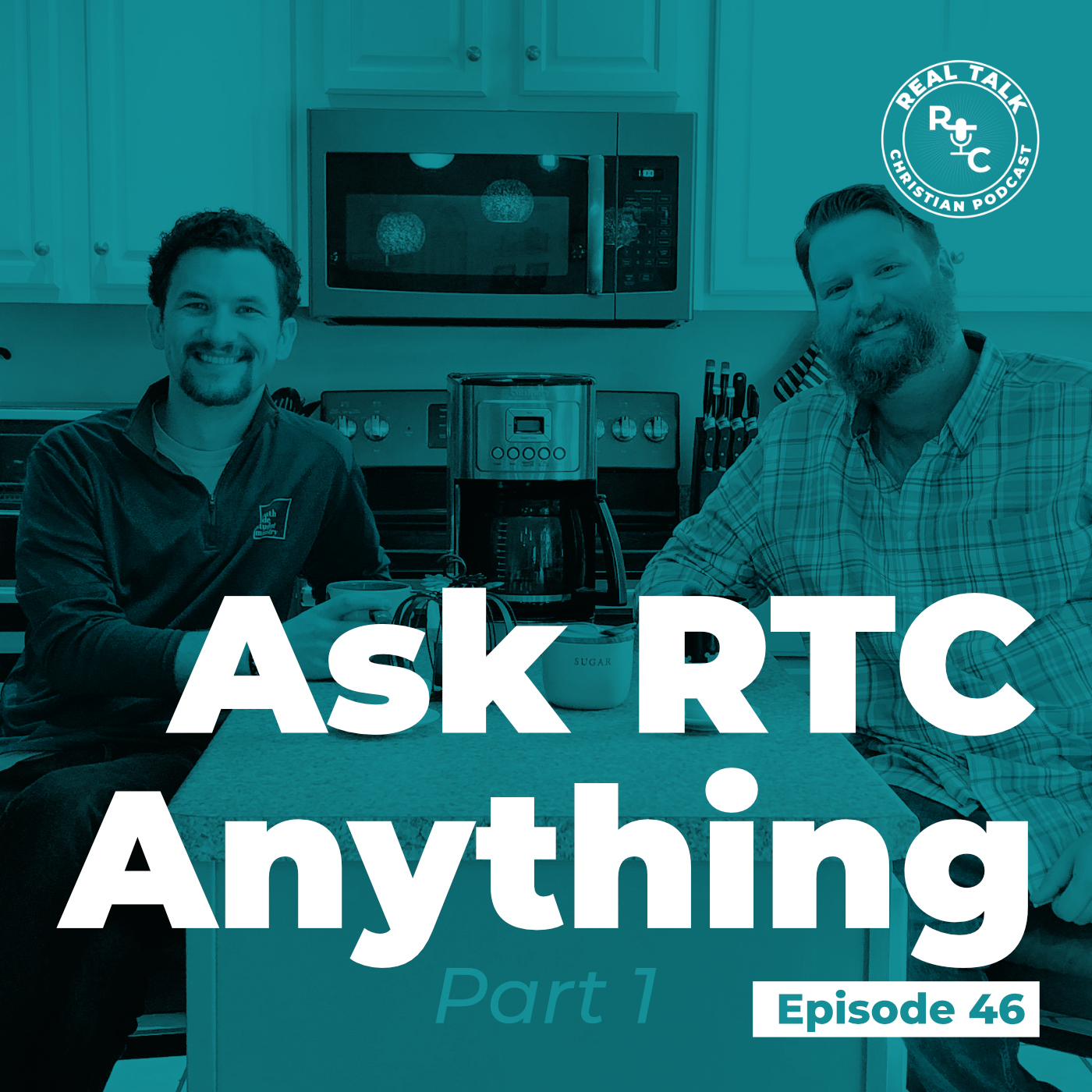 Real Talk Christian Podcast