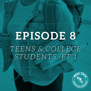 008: Teens & College Students, Part 1