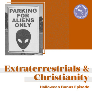 BONUS: Extraterrestrials and Christianity