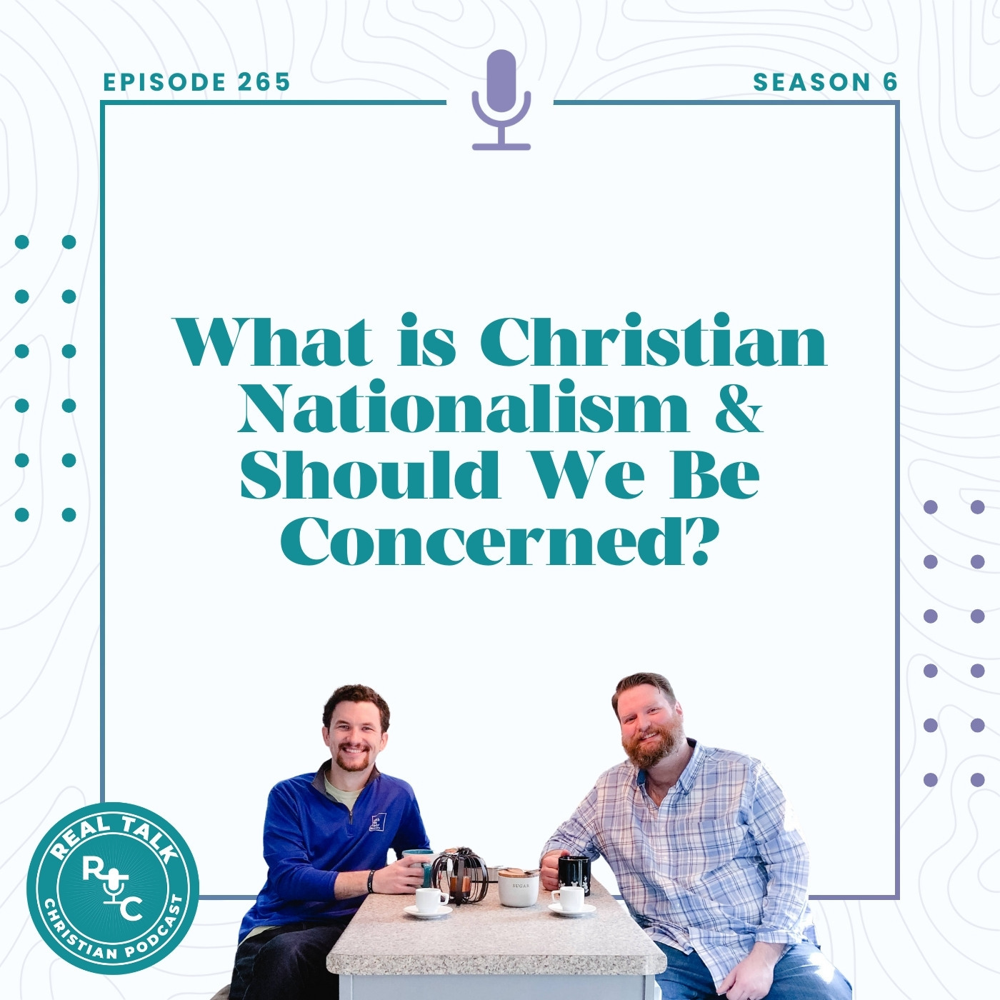 Real Talk Christian Podcast