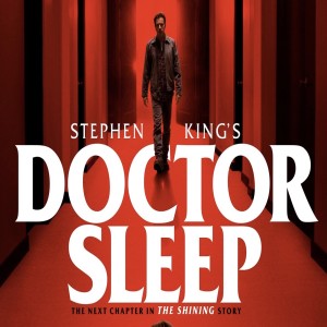 Doctor Sleep (And Why It Bombed)