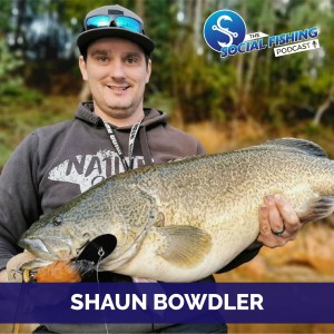 Ep 45 - Shaun Bowdler: The Man Behind Mudeye Lures