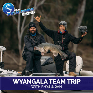 Ep80 – Our 2023 Team Trip to Wyangala Dam: Lessons, Stories and Chat with Rhys & Dan