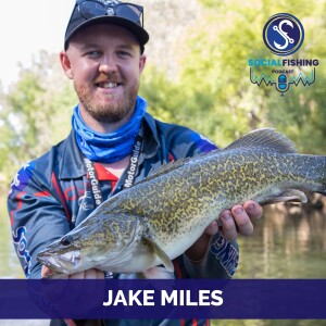 Ep87 - Jake Miles: Fishing Northern Victoria (Ovens River and Lake Buffalo) & Sharing Plenty of Fishing Stories