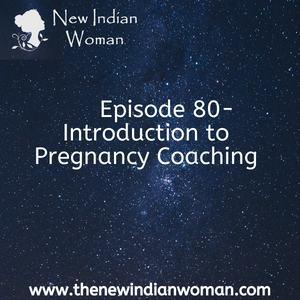 Introduction to Pregnancy Coaching - Episode 80
