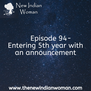 Entering 5th year with an announcement - Episode 94